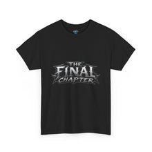 Load image into Gallery viewer, The Final Chapter T-Shirt

