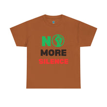 Load image into Gallery viewer, No More Silence Unisex Heavy Cotton Tee - Empowerment Statement Shirt
