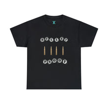 Load image into Gallery viewer, Bullet Proof Unisex T-Shirt
