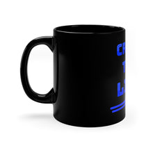 Load image into Gallery viewer, Cross The Line 11oz Black Mug
