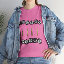 Load image into Gallery viewer, Bullet Proof Unisex T-Shirt
