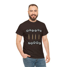 Load image into Gallery viewer, Bullet Proof Unisex T-Shirt
