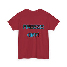 Load image into Gallery viewer, 'Below Xero' &amp; 'Freeze Off!'
