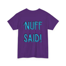 Load image into Gallery viewer, Wolf Flame (‘Nuff Said!) T-Shirt
