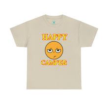 Load image into Gallery viewer, Happy Camper (Ironic Version) Unisex Heavy Cotton Tee

