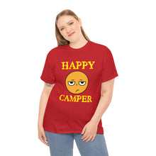 Load image into Gallery viewer, Happy Camper (Ironic Version) Unisex Heavy Cotton Tee
