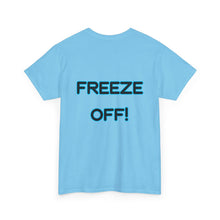 Load image into Gallery viewer, 'Below Xero' &amp; 'Freeze Off!'
