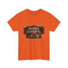 Load image into Gallery viewer, Burn Ships T-Shirt
