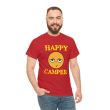 Load image into Gallery viewer, Happy Camper (Ironic Version) Unisex Heavy Cotton Tee
