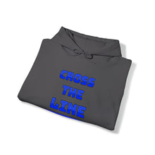 Load image into Gallery viewer, Cross The Line Hooded Sweatshirt
