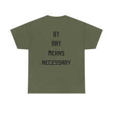 Load image into Gallery viewer, Malcolm X Tribute T-Shirt — "By Any Means Necessary" Graphic Tee
