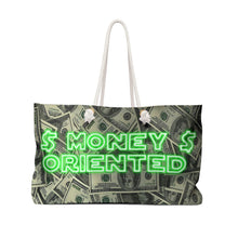 Load image into Gallery viewer, $Money Oriented$ Weekender Bag
