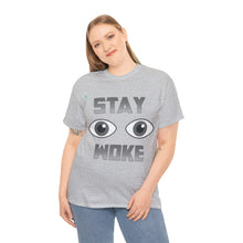 Load image into Gallery viewer, Stay Woke Unisex Heavy Cotton Tee
