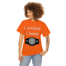 Load image into Gallery viewer, Certified Champ (Silver) Unisex Heavy Cotton Tee
