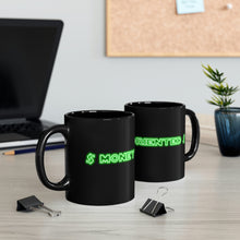 Load image into Gallery viewer, $Money Oriented$11oz Black Mug
