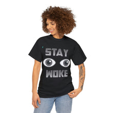Load image into Gallery viewer, Stay Woke Unisex Heavy Cotton Tee
