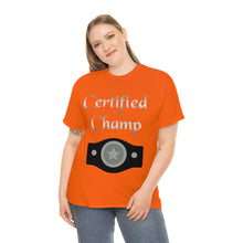 Load image into Gallery viewer, Certified Champ (Silver) Unisex Heavy Cotton Tee
