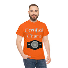 Load image into Gallery viewer, Certified Champ (Silver) Unisex Heavy Cotton Tee
