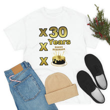 Load image into Gallery viewer, Happy Birthday (30 Years/XXX Years) Unisex Heavy Cotton Tee.
