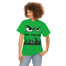 Load image into Gallery viewer, Stay Flaming  Unisex Heavy Cotton Tee
