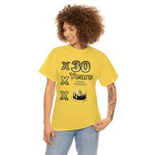 Load image into Gallery viewer, Happy Birthday (30 Years/XXX Years) Unisex Heavy Cotton Tee.
