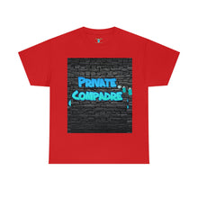 Load image into Gallery viewer, Private Compadre Unisex Heavy Cotton Tee
