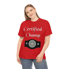 Load image into Gallery viewer, Certified Champ (Silver) Unisex Heavy Cotton Tee
