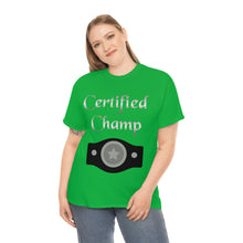 Load image into Gallery viewer, Certified Champ (Silver) Unisex Heavy Cotton Tee
