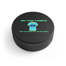 Load image into Gallery viewer, Big Tyme Hockey Puck

