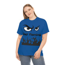Load image into Gallery viewer, Stay Flaming  Unisex Heavy Cotton Tee
