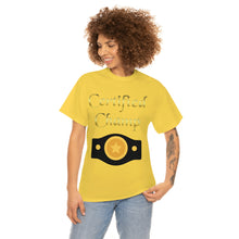 Load image into Gallery viewer, Certified Champ (Gold) Unisex Heavy Cotton Tee.

