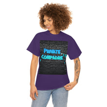 Load image into Gallery viewer, Private Compadre Unisex Heavy Cotton Tee
