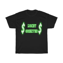 Load image into Gallery viewer, $Money Oriented$ Unisex Heavy Cotton Tee
