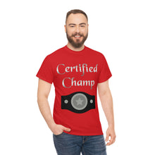 Load image into Gallery viewer, Certified Champ (Silver) Unisex Heavy Cotton Tee
