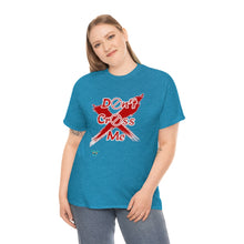 Load image into Gallery viewer, Don't Cross Me Unisex Heavy Cotton Tee
