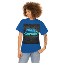 Load image into Gallery viewer, Private Compadre Unisex Heavy Cotton Tee
