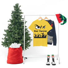 Load image into Gallery viewer, Stay Flaming  Unisex Heavy Cotton Tee
