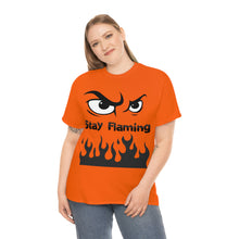 Load image into Gallery viewer, Stay Flaming  Unisex Heavy Cotton Tee
