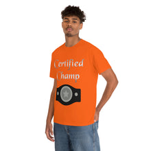 Load image into Gallery viewer, Certified Champ (Silver) Unisex Heavy Cotton Tee
