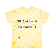 Load image into Gallery viewer, No Justice No Peace Tie-Dye Tee, Cyclone
