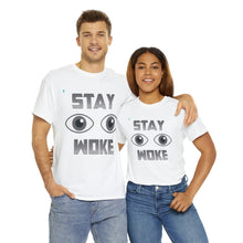 Load image into Gallery viewer, Stay Woke Unisex Heavy Cotton Tee
